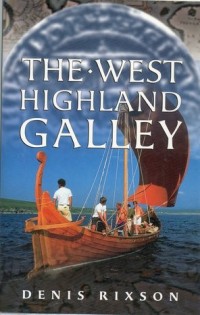 The West Highland Galley (Birlinn) 1998